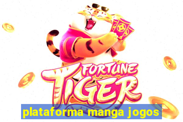 plataforma manga jogos